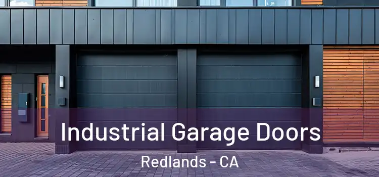  Industrial Garage Doors Redlands - CA