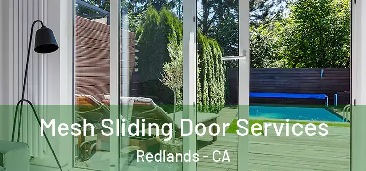  Mesh Sliding Door Services Redlands - CA