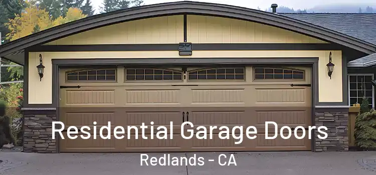  Residential Garage Doors Redlands - CA