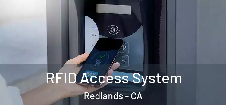  RFID Access System Redlands - CA